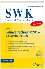 SWK-Spezial Lohnverrechnung 2016 - Eduard M&uuml;ller