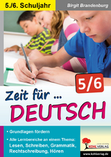 Zeit f&uuml;r Deutsch / Klasse 5-6 - Birgit Brandenburg
