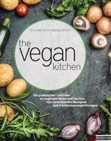 The Vegan Kitchen - Tony Bishop-Weston, Yvonne Bishop-Weston