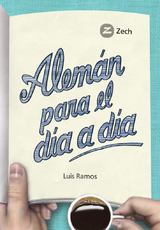 Alem&aacute;n para el d&iacute;a a d&iacute;a - Luis Ramos Ordoqui