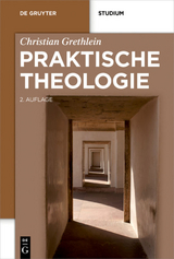 Praktische Theologie - Grethlein, Christian