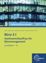 B&uuml;ro 2.1 - Informationsband XL2 LF 7-13 - Britta Camin, Martin Debus, Cordula Ellies, Anita Gieske, Gerd Keiser, Holger Kramer, Andreas Laroche, Alexander Schneider, Annika Scholz