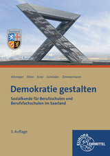 Demokratie gestalten - Saarland - Michael Altmeyer, Wolfgang Klein, Alexander Krier, Jochen Schr&ouml;der, Tim Zimmermann