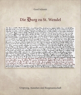 Die Burg zu St. Wendel - Gerd Schmitt