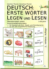 DEUTSCH: ERSTE W&Ouml;RTER LEGEN UND LESEN - Prof. Dr. G&uuml;nther Thom&eacute;, Dr. Dorothea Thom&eacute;