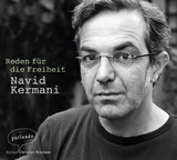 Reden f&uuml;r die Freiheit - Navid Kermani