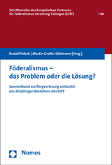F&ouml;deralismus - das Problem oder die L&ouml;sung? - Rudolf Hrbek, Martin Gro&szlig;e H&uuml;ttmann