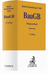 Baugesetzbuch - Ulrich Battis, Michael Krautzberger, Rolf-Peter Löhr