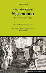 Gioachino Rossini: Sigismondo (Sigismund) - 