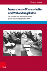 Transnationale Wissenschafts- und Verhandlungskultur - Thomas Strobel