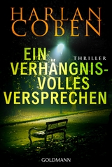 Ein verh&auml;ngnisvolles Versprechen - Harlan Coben