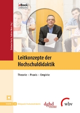 Leitkonzepte der Hochschuldidaktik - 