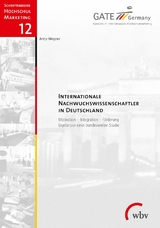 Internationale Nachwuchswissenschaftler in Deutschland - Antje Wegner