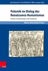 Polemik im Dialog des Renaissance-Humanismus - 