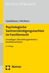 Psychologische Sachverst&auml;ndigengutachten im Familienrecht - Helen A. Castellanos, Christiane Hertkorn