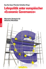 Lohnpolitik unter europ&auml;ischer "Economic Governance" - Guy van Gyes