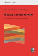 Theater und Ethnologie - 