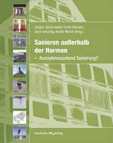 Sanieren au&szlig;erhalb der Normen - 