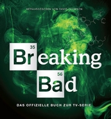 Breaking Bad - Das offizielle Buch zur TV-Serie - 