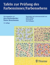 Tafeln zur Prüfung des Farbensinnes / Farbensehens - Kuchenbecker, Jörn; Broschmann, Dieter; Stilling, Jakob; Hertel, Ernst
