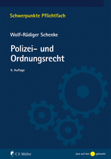 Polizei- und Ordnungsrecht - Wolf-R&uuml;diger Schenke