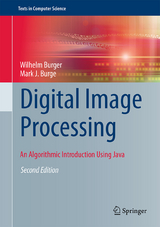 Digital Image Processing - Burger, Wilhelm; Burge, Mark J.