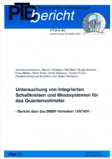 Untersuchung von integrierten Schaltkreisen und Messsystemen f&uuml;r das Quantenvoltmeter - Johannes Kohlmann, Marat I Khabipov, Ralf Behr, Holger Schulze, Franz M&uuml;ller, Oliver Kieler, Dmitri Balashov, Torsten Funck, Friedrich I Buchholz, J&uuml;rgen Niemeyer