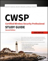 CWSP Certified Wireless Security Professional Study Guide - Coleman, David D.; Westcott, David A.; Harkins, Bryan E.