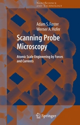 Scanning Probe Microscopy - Adam Foster, Werner A. Hofer