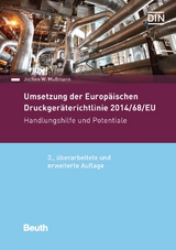 Umsetzung der Druckgeräterichtlinie 2014/68/EU - Jochen W. Mußmann