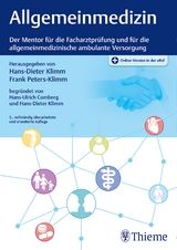 Allgemeinmedizin - Klimm, Hans-Dieter; Peters-Klimm, Frank; Comberg, Hans-Ulrich