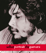 Selbstportrait Che Guevara - Che Guevara, Ernesto; Casaua, Vicor