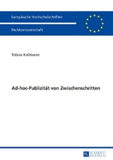 Ad-hoc-Publizit&auml;t von Zwischenschritten - Tobias Kallmaier