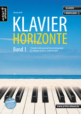 Klavier-Horizonte &ndash; Band 1 - Mathias Kreft