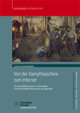 Von der Dampfmaschine zum Internet - Ulrich Schnakenberg