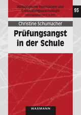Pr&uuml;fungsangst in der Schule - Christine Schumacher