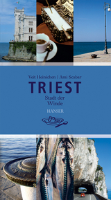 Triest - Heinichen, Veit; Scabar, Ami