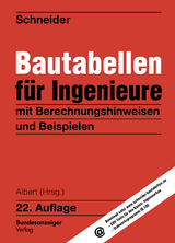 Schneider - Bautabellen f&uuml;r Ingenieure - 