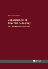 Consequences of Informal Autonomy - Alexander Libman