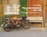 PUCH-Motorr&auml;der 1900-1940 - Denzel Hannes
