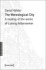 The Mereological City - Daniel K&ouml;hler