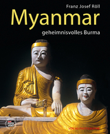 Myanmar - - Franz Josef R&ouml;ll