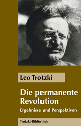 Die Permanente Revolution - Leo Trotzki