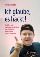 Ich glaube, es hackt! - Tobias Schrödel