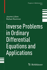 Inverse Problems in Ordinary Differential Equations and Applications - Jaume Llibre, Rafael Ram&iacute;rez