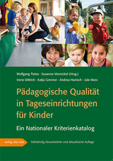 P&auml;dagogische Qualit&auml;t in Tageseinrichtungen f&uuml;r Kinder - Irene Dittrich, Katja Grenner, Andrea Hanisch, Jule Marx