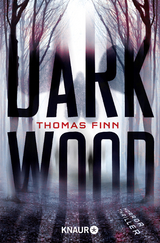 Dark Wood - Thomas Finn