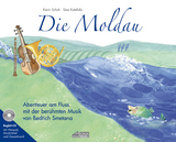 Die Moldau (Bilderbuch mit CD) - Karin Schuh