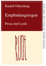 Empfindungsregen - Rudolf Ottischnig