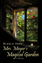 Mrs. Meyer's Magical Garden - Nikola Hahn